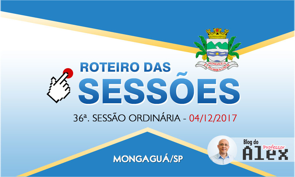 ROTEIRO-SESSAO-PAUTA-CAMARA-MONGAGUA-04-12-2017